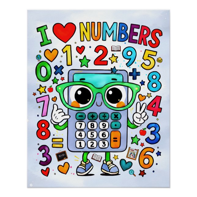 Póster I Love Numbers Cute Calculator Math Design (Anverso)