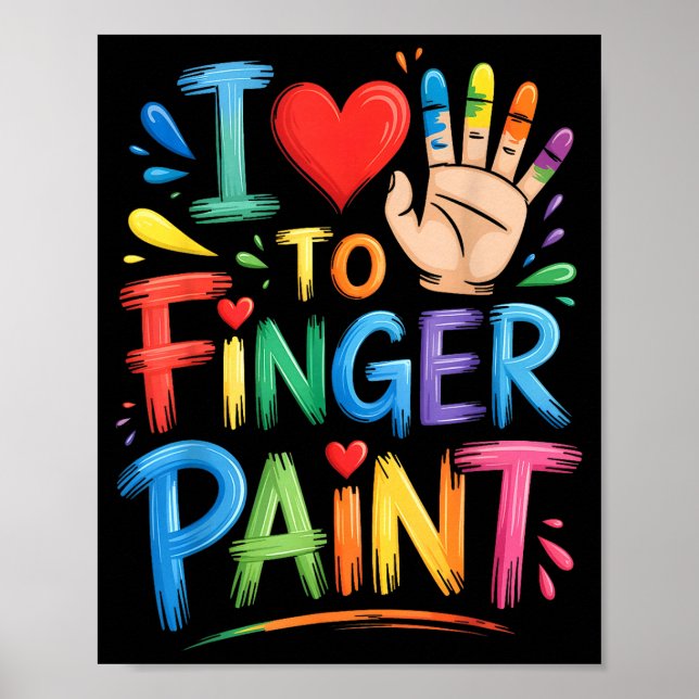 Póster I Love To Finger Paint Couples Art Teacher Finger  (Frente)