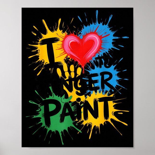 Póster I Love To Finger Paint Couples Art Teacher Finger  (Frente)