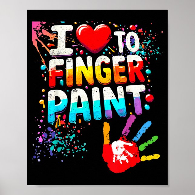 Póster I Love To Finger Paint, I'm Paint Cute Valentines  (Frente)