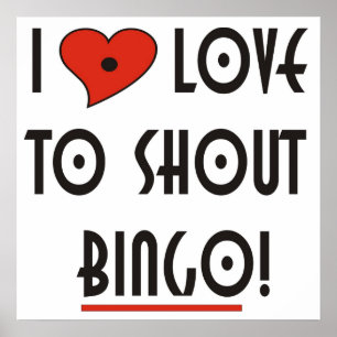 Póster I Love to Shout Bingo