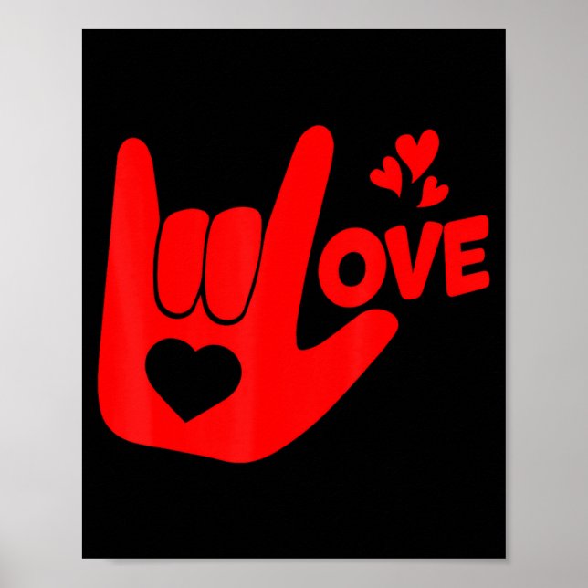 Póster I Love You Hand Sign Asl Valentine Day Funny Wome  (Frente)