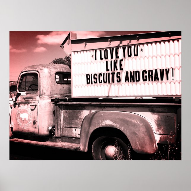 PÓSTER "I LOVE YOU LIKE BISCUITS & GRAVY!" TRUCK (Frente)