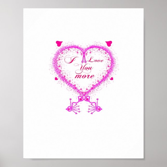 Póster I Love You More Classic Romantic Design  (Frente)