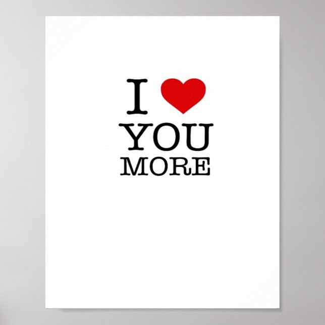 Póster I Love You More I Heart You More Playful Love  (Frente)