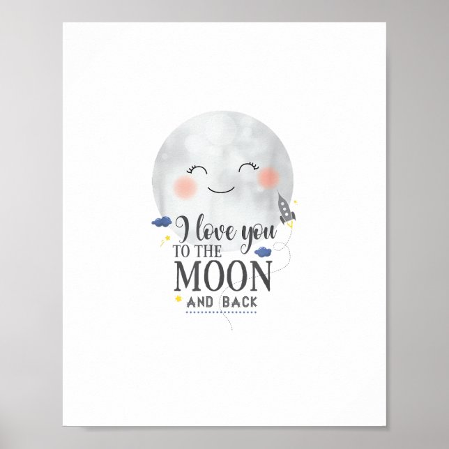 Póster I Love You To The Moon And Back Sincere Modern Sty (Frente)