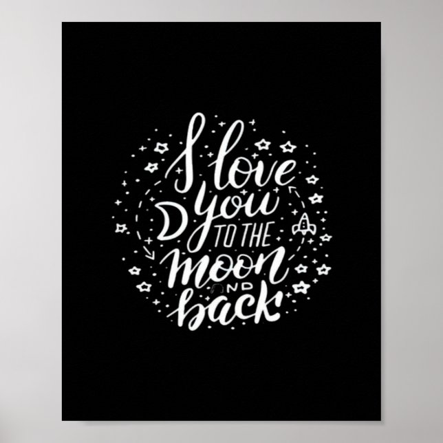 Póster I Love You To The Moon And Back Timeless Appeal  (Frente)