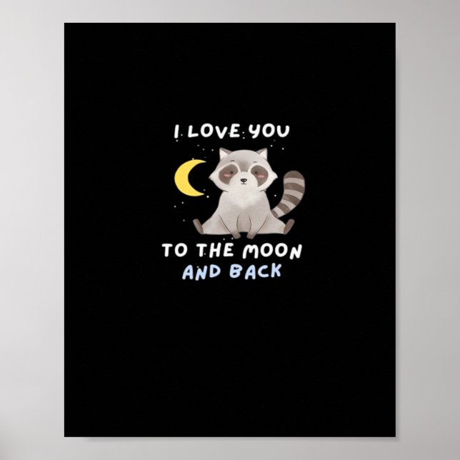 Póster I Love You To The Moon And Back Timeless Classic S (Frente)