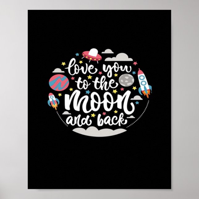 Póster I Love You To The Moon And Back Valentine Romantic (Frente)