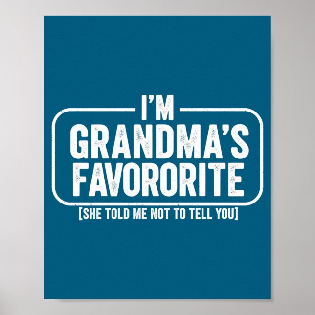Póster I M Grandma S Favorite Funny Cute Granhild Gift  (Frente)