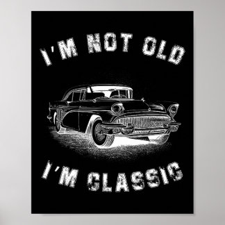 Póster I&#; m I&# no antiguo; m Clic Car Graphics Fathers