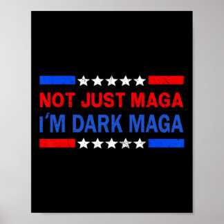 Póster I’m Not Just Mega I'm Dark Mega Trump 2024 Electio
