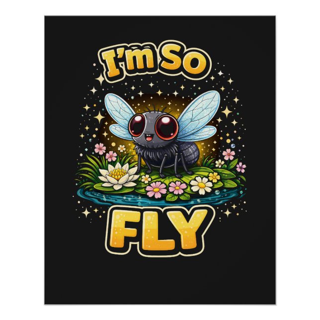 Póster I’m So Fly (Anverso)