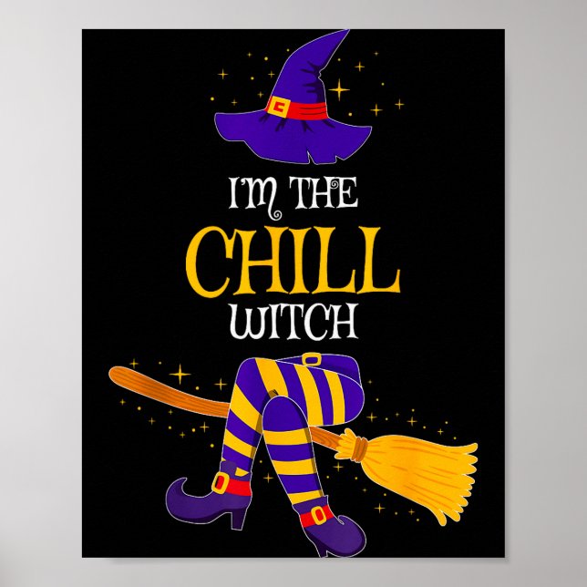Póster I’m The Chill Witch Family Matching Costume Hallow (Frente)