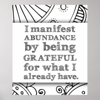 Póster I Manifest Abundance By Being Grateful Affirmation