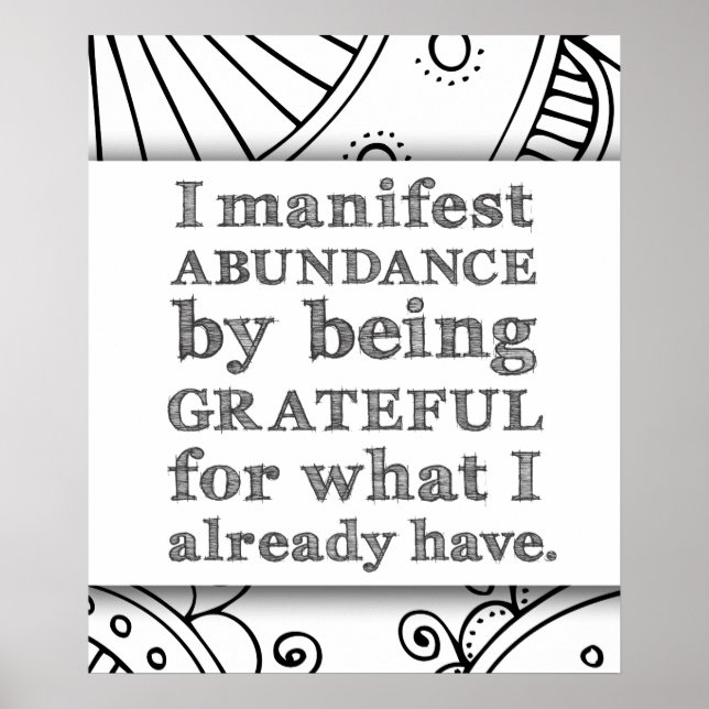 Póster I Manifest Abundance By Being Grateful Affirmation (Frente)