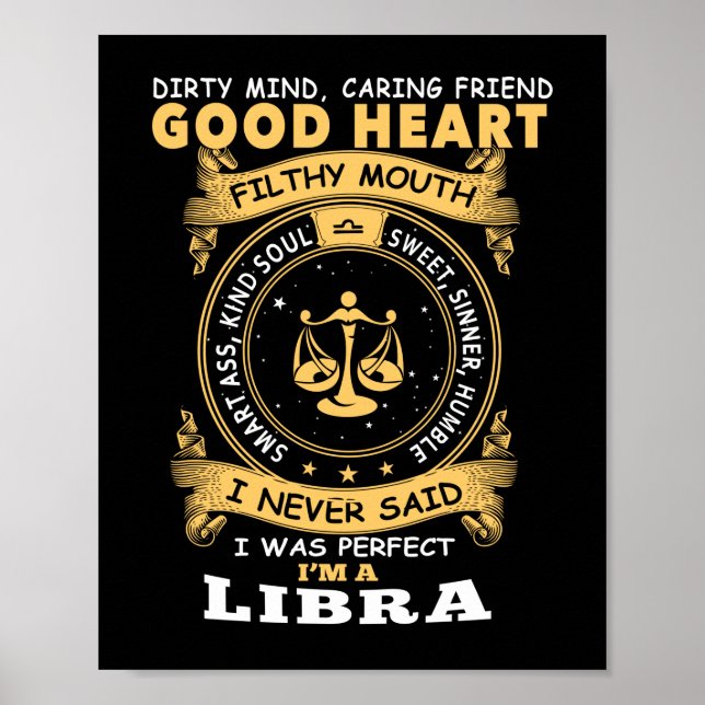 Póster I Never Said I Was Perfect I Am A Libra (Frente)