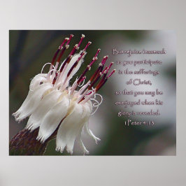 Póster I Peter 4:13 Inspirational Floral