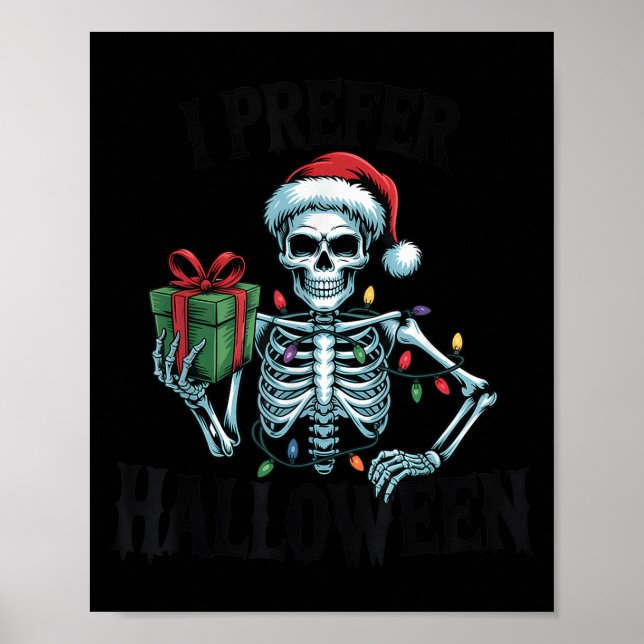 Póster I Prefer Halloween Christmas Lights Women Men Kids (Frente)