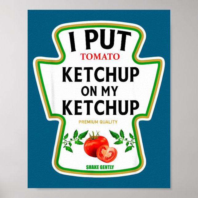 Póster I Put Ketchup On My Ketchup 2025 Costume Mustard C (Frente)