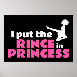 Póster I Put the Rince in Princess Irish Dance