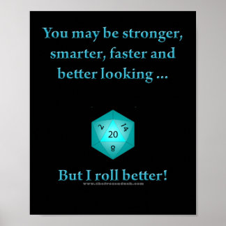 Póster I Roll Better