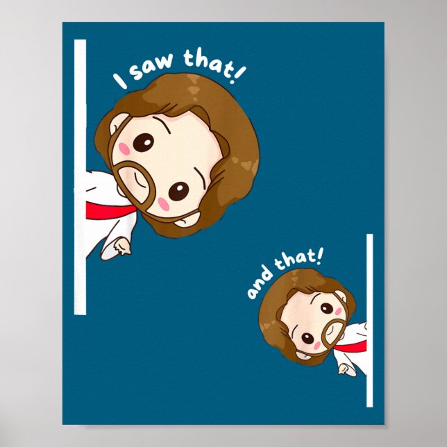 Póster I Saw That Karma Jesus Funny Saying Quote Meme Bib (Frente)