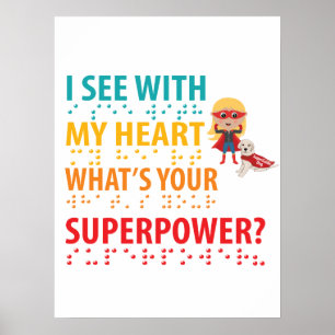 Póster I See With My Heart Girl - Blindness Braille