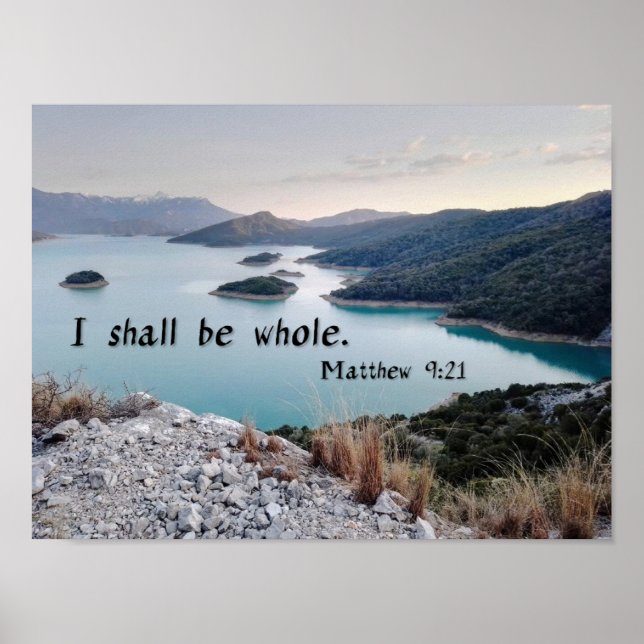 Póster I Shall Be Whole - Bible Verse Art (Frente)