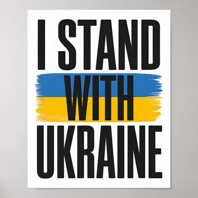 Póster I Stand With Ukraine Bold Ukrainian Flag Support  (Frente)
