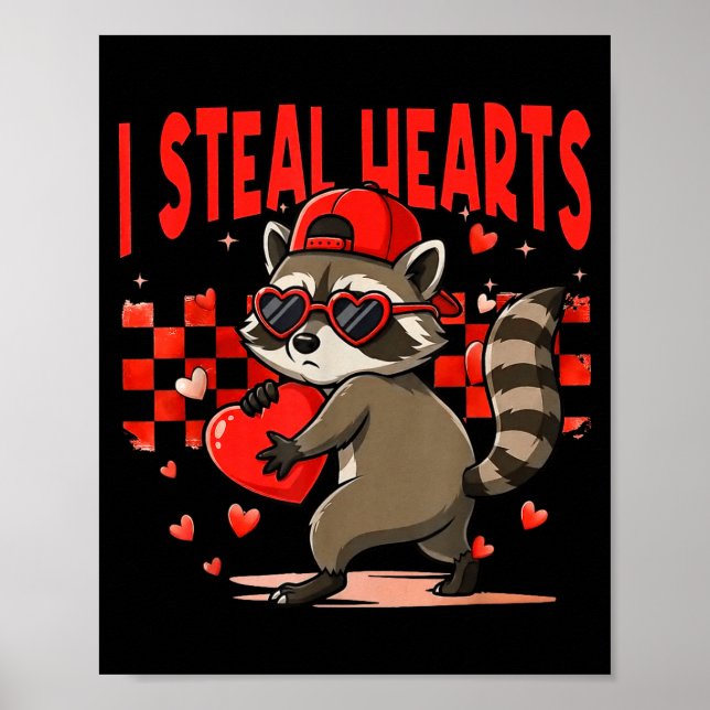 Póster I Steal Hearts Design Raccoon Valentine Day Retro  (Frente)