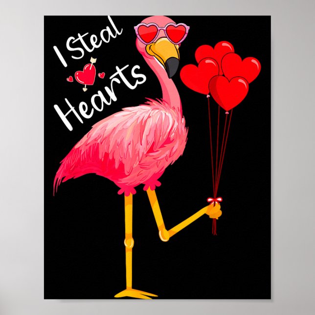 Póster I Steal Hearts Funny Flamingo Lover Valentine's Da (Frente)