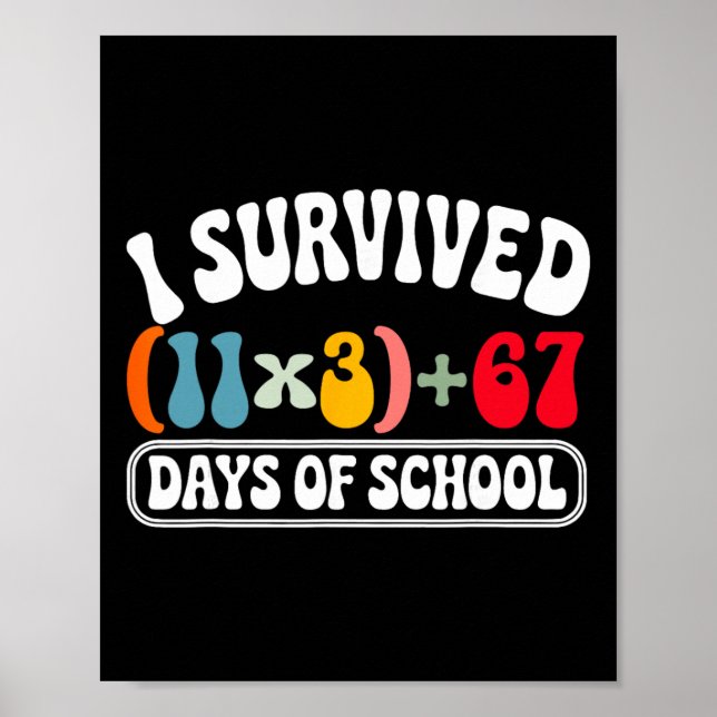 Póster I Survived 100 Days School Groovy Math Equation 10 (Frente)