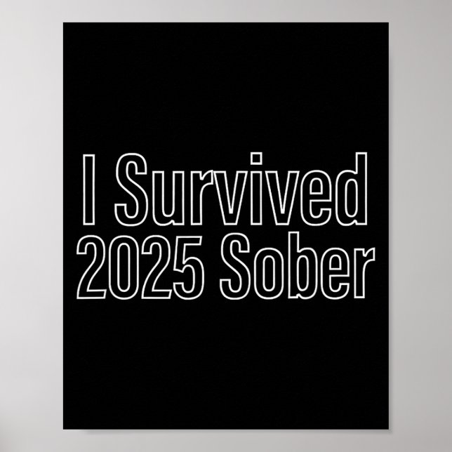 Póster I Survived 2025 Sober Recovery Design  (Frente)