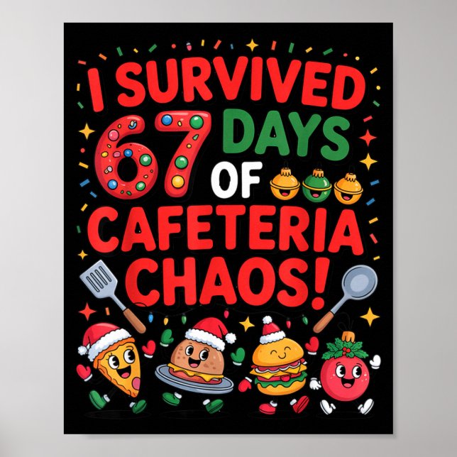 Póster I Survived 67 Days Of Cafeteria Chaos In Lunch Lad (Frente)