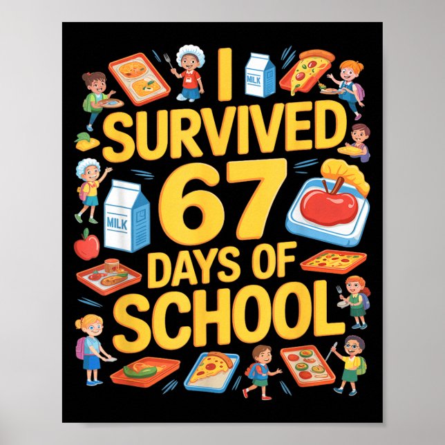 Póster I Survived 67 Days Of Cafeteria Chaos Lunch Lady F (Frente)