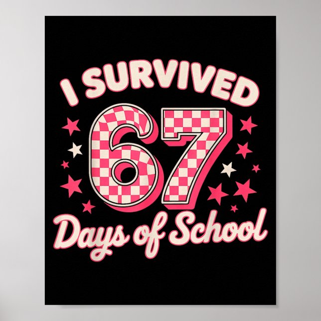 Póster I Survived 67 Days Of School  (Frente)
