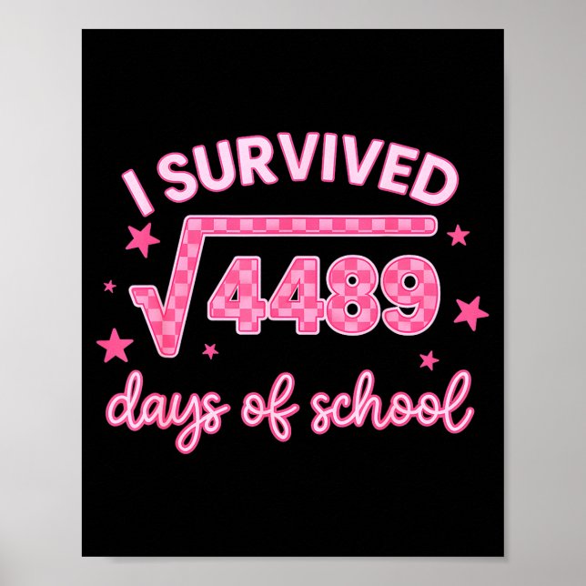 Póster I Survived 67 Days Of School 6-7 Meme Math Teacher (Frente)