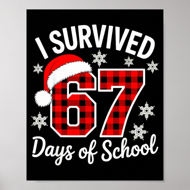 Póster I Survived 67 Days Of School Christmas  (Frente)