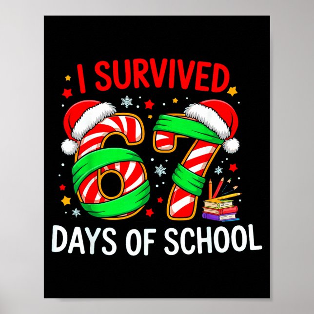 Póster I Survived 67 Days Of School Christmas  (Frente)