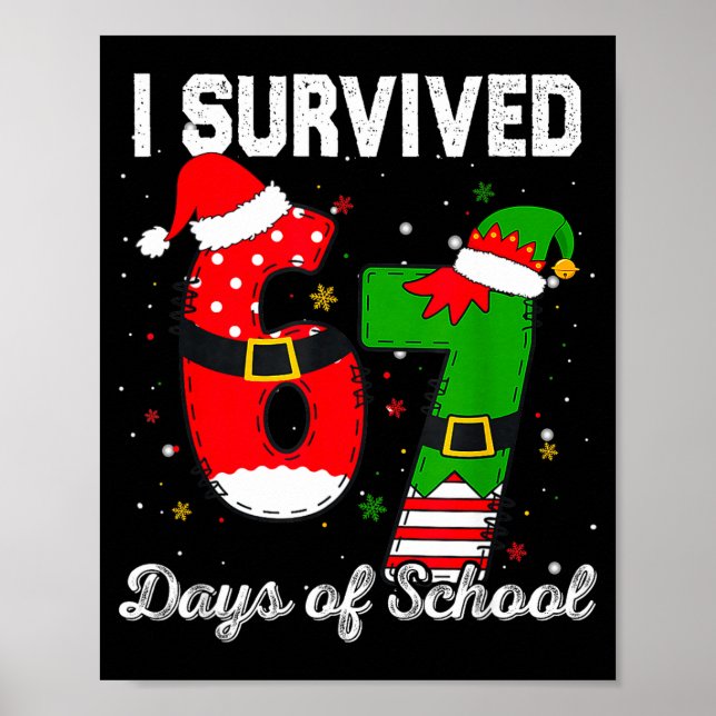 Póster I Survived 67 Days Of School Christmas Candy Cane  (Frente)