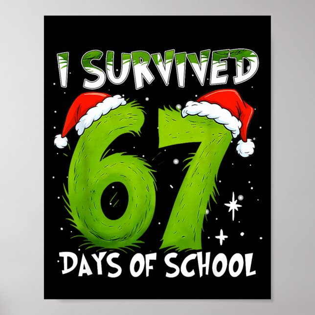Póster I Survived 67 Days Of School Christmas Candy Cane  (Frente)