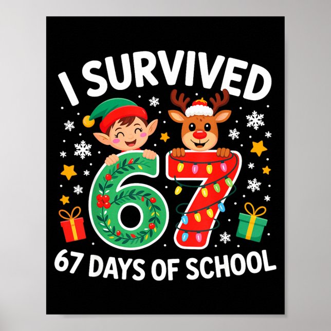 Póster I Survived 67 Days Of School Christmas Candy Cane  (Frente)