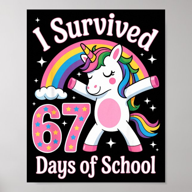 Póster I Survived 67 Days Of School Funny 67 Teachers Kid (Frente)