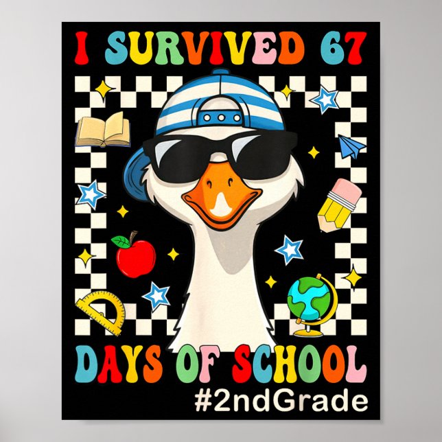 Póster I Survived 67 Days Of School Funny Goose Boys 2nd  (Frente)