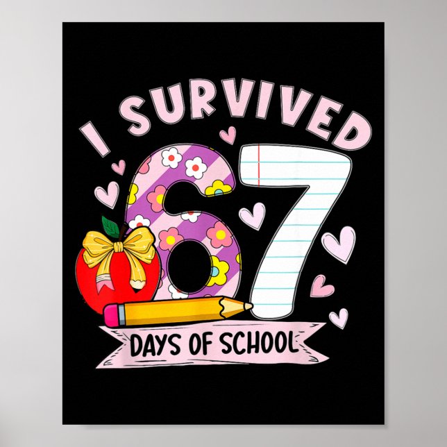 Póster I Survived 67 Days Of School Funny Leopard Student (Frente)
