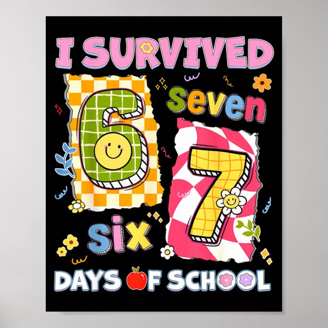 Póster I Survived 67 Days Of School Funny Meme Boy Girl T (Frente)