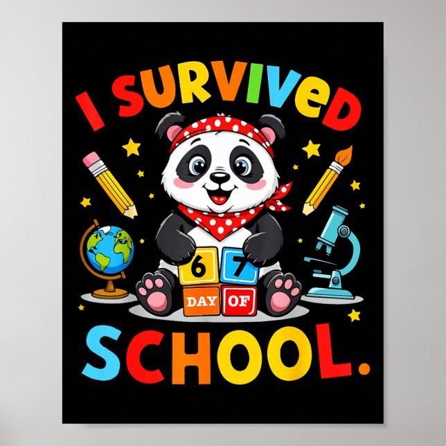 Póster I Survived 67 Days Of School Funny Meme Teacher St (Frente)