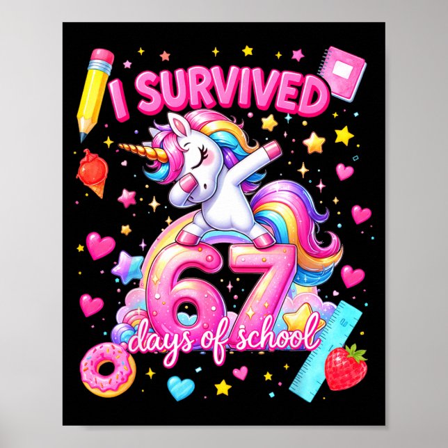 Póster I Survived 67 Days Of School Funny Six Seven Teach (Frente)