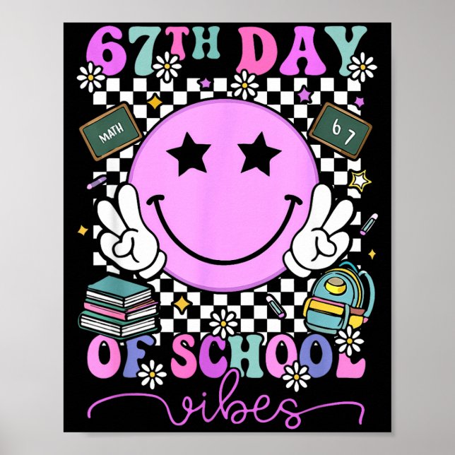 Póster I Survived 67 Days Of School Six Seven Meme Teache (Frente)